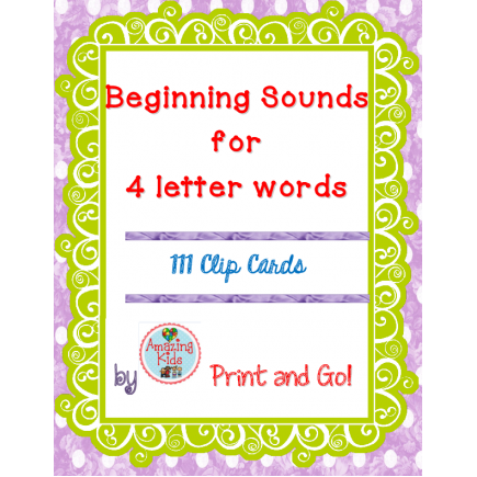 Beginning Sounds for 4 Letter Words Clip Cards